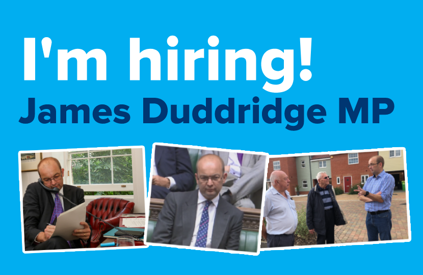 James Duddridge MP is hiring 